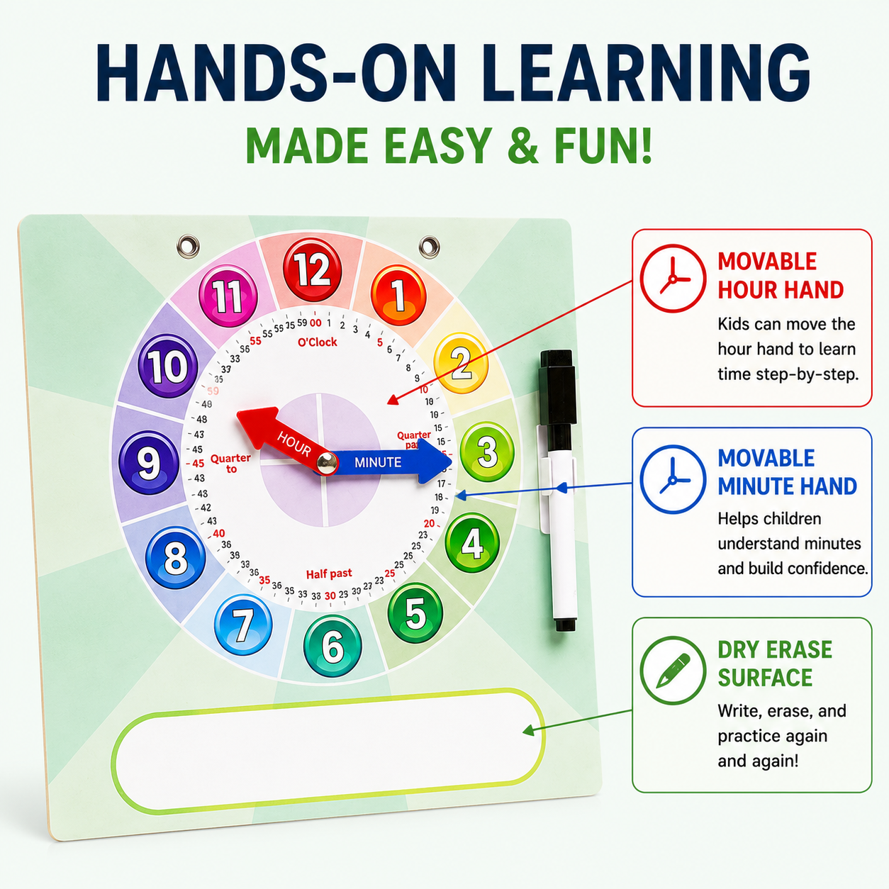 Dry Erase Learning Surface
Write digital time, practice answers, and wipe clean for unlimited use.